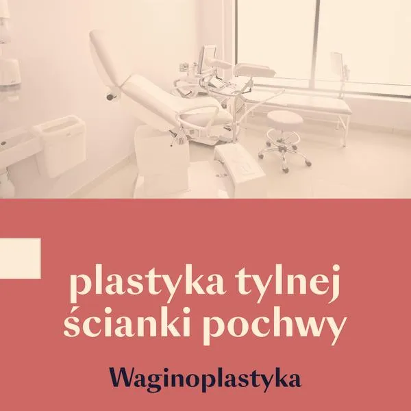 Plastyka pochwy po porodzie
