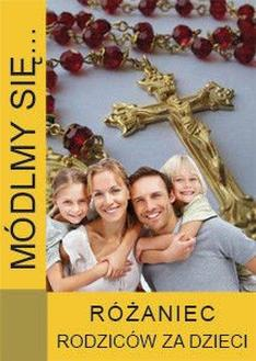 Różaniec rodziców za dzieci